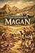 Lost Kingdoms of Magan (Forgotten Lost Kingdoms)