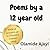 Poems by a 12 year old
