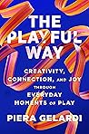 The Playful Way: ...