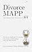 Divorce MAPP by Eternal ROI: The Marital Asset Protection Plan