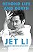 Beyond Life and Death by Jet Li