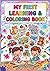 My First Learning & Coloring Book