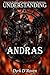 Understanding Andras (Understanding Infernal Deities)