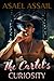 The Cartel's Curiosity: A Dark Romance of Secrets, Survival and Stolen Nights