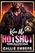 Kiss Me Hotshot: A small to...