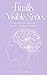 Living with Late-Diagnosed Autism as a Hidden Disability: The Finally Visible Series