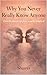 Why You Never Really Know Anyone: Even the person you love is partly imagined