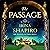 The Passage: A completely unforgettable page-turner full of mystery and emotion