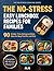 The No-Stress Easy Lunchbox Recipes for Families: 90 Simple, Time-Saving Lunchbox Ideas for Busy Families and Kids (The No-Stress Cooking Series)