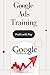 Google Ads Training: Profit with Pay Per Click: Complete PPC Blueprint