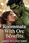 Roommate With Orc...