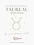 Les appétits du Taureau: Guide Astrologique du Taureau (L'Essentiel des 12 signes du zodiaque) (French Edition)
