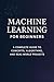 Machine Learning for Beginn...