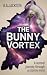 The Bunny Vortex: A surreal...