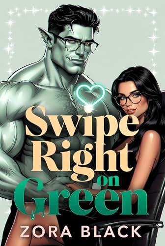 Swipe Right On Green (Kindle Edition)