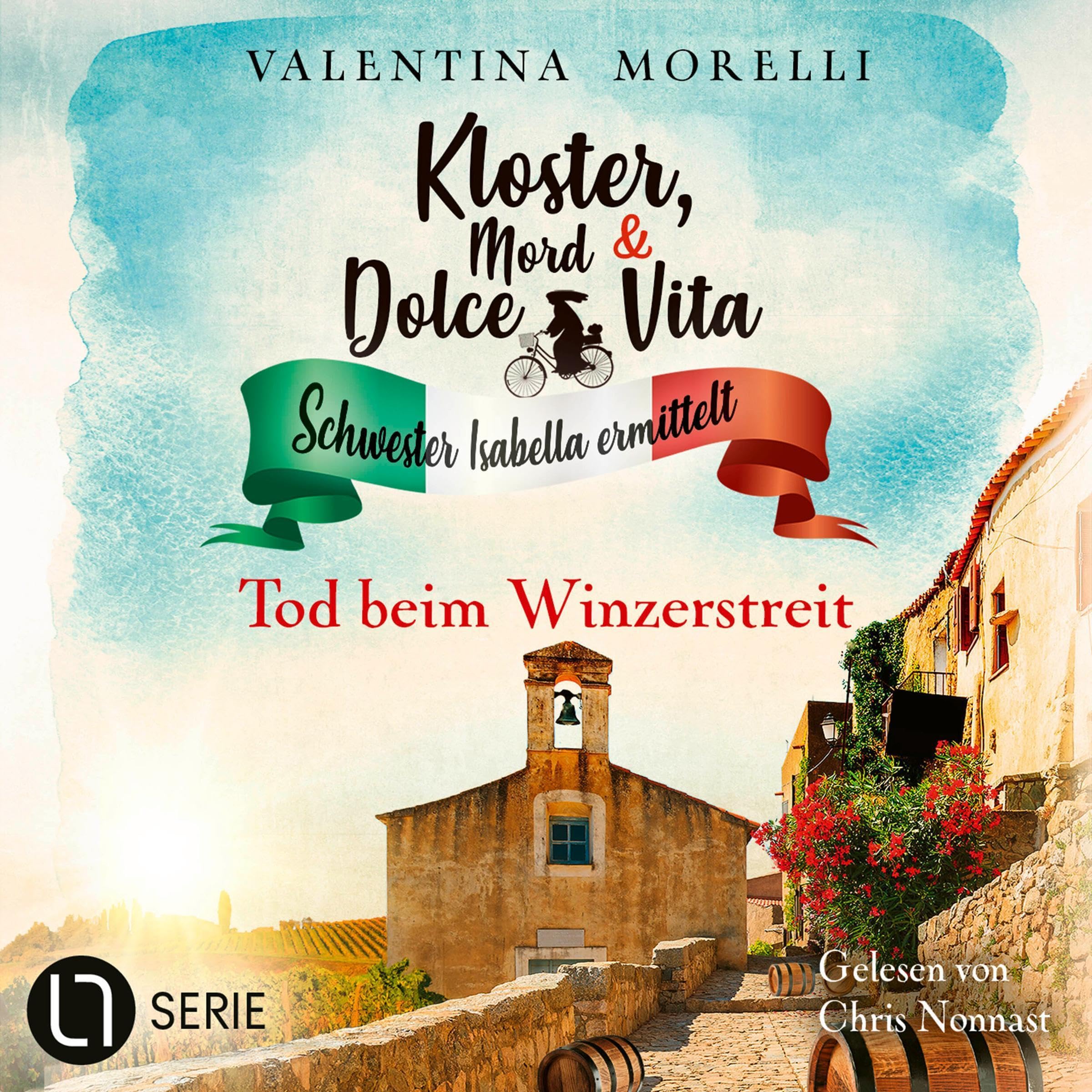 Tod beim Winzerstreit: Kloster, Mord und Dolce Vita - Schwester Isabella ermittelt, Folge 35 (Audible Audio)