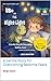Bibo and the Night Light: A Gentle Story for Overcoming Bedtime Fears (BIBO'S WORLD Book 2)