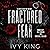 Fractured Fear: The Devils ...