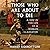Those Who Are About to Die: A Day in the Life of a Roman Gladiator