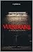 Vulnerable: Il prezzo della verità (Italian Edition)
