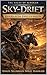 Sky-Drift — Riders of the First Horizon (The Sagas of Aurekan Book 1)