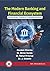 The Modern Banking and Financial Ecosystem : Structures, Trends & Transformations