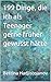 199 Dinge, die ich als Teenager gerne früher gewusst hätte (German Edition)