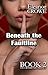 Beneath the Faultline