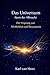 Das Universum – Atem der Allmacht : Der Ursprung von Wirklichkeit und Bewusstsein (German Edition)