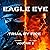 Eagle Eye: Trial By Fire, V...