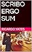 SCRIBO ERGO SUM: Poesía (Spanish Edition)
