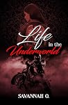 Life in the Under...
