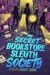 The Secret Bookstore Sleuth...