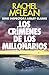 Los crímenes de los millona...