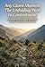 In Any Given Moment: The Unfolding Path to Contentment: Navigating Inner Chaos and Outer Worlds with Buddhist Wisdom