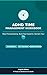 ADHD Time Management Workbook for Adults: Stop Procrastinating, Build Real Systems, and Reclaim Your Day
