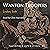 Wanton Troopers: English Civil War Romances, Book 2