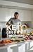 KETO AIR FRYER BEGINNERS, 122 QUICK LOW-CARB RECIPES (15-25 MINUTES) : "Crispy Outside, Juicy Inside | Under 5g Net Carbs | Ready in 15-25 Min"