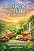 Barbara O’neill Recipe Book: Natural Healing Through Whole Foods, Simple Recipes, and Holistic Living
