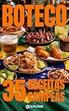 BOTECO: 35 Receitas Campeãs (Portuguese Edition)
