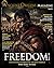 Freedom The Untold Stories of Ancient Rebels Who Dare to Rise Spartacus Gladiator and Leader