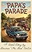 Papa's Parade