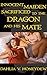 Innocent Maiden Sacrificed to the Dragon and His Mate