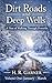 Dirt Roads and Deep Wells  by H. R. Garner