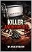 Killer by Julie Stiglish