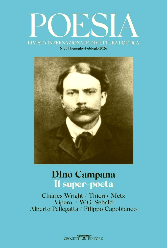 Poesia. Rivista internazionale di cultura poetica. Nuova serie #35. Dino Campana (Paperback)