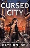 Cursed City by Kate  Golden