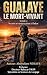 Gualaye, Le Mort Vivant (French Edition)