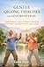 GENTLE QIGONG EXERCISES FOR SENIORS OVER 60: Simple Routines to Improve Balance, Reduce Pain, Boost Energy, and Support Healthy Aging at Home
