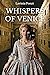 Whispers of Venice by Lavinia Fonzi
